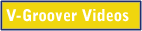 VGroover Videos